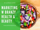 Eksperci o marketingu w branży health&beauty